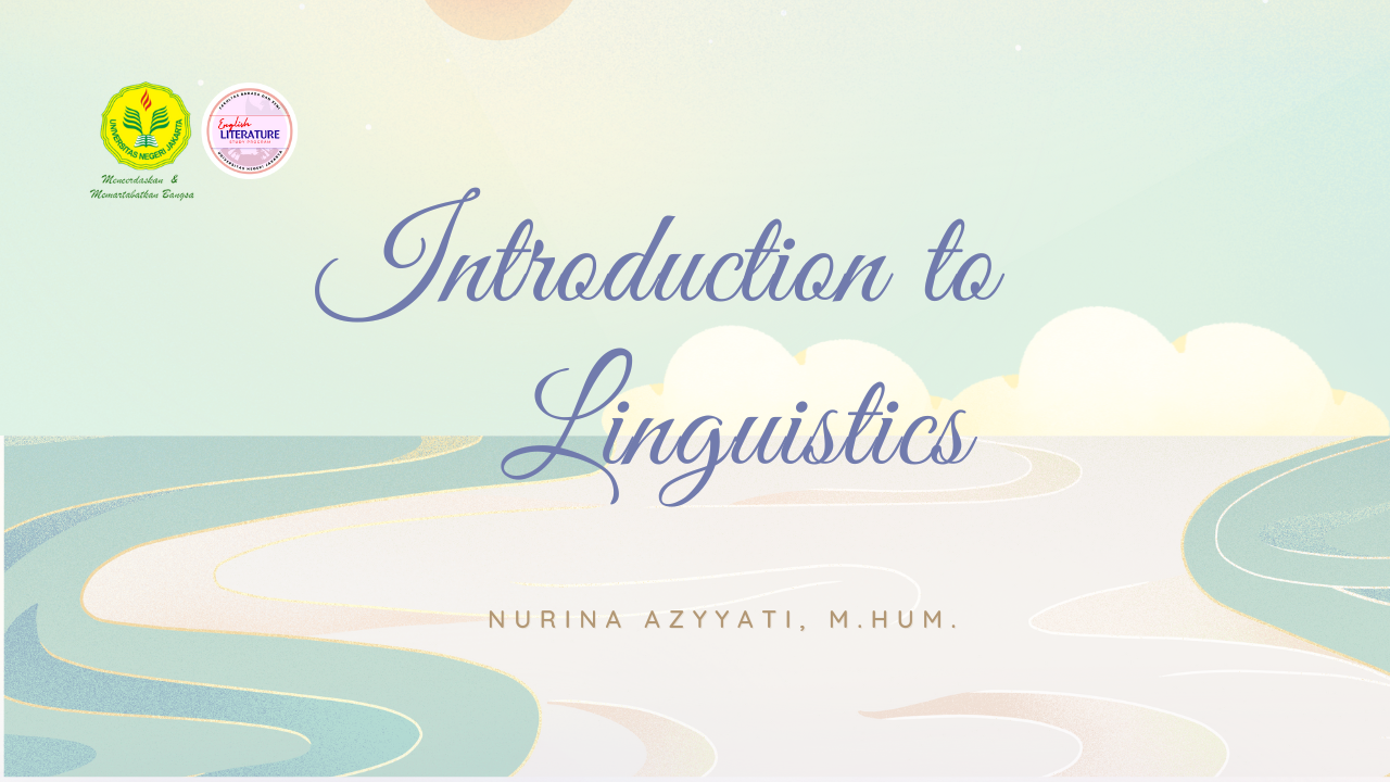 Introduction to Linguistics (Nurina Azyyati)