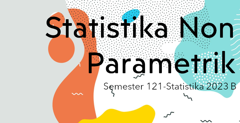 Statistika Nonparametrik Semester 121 kelas B