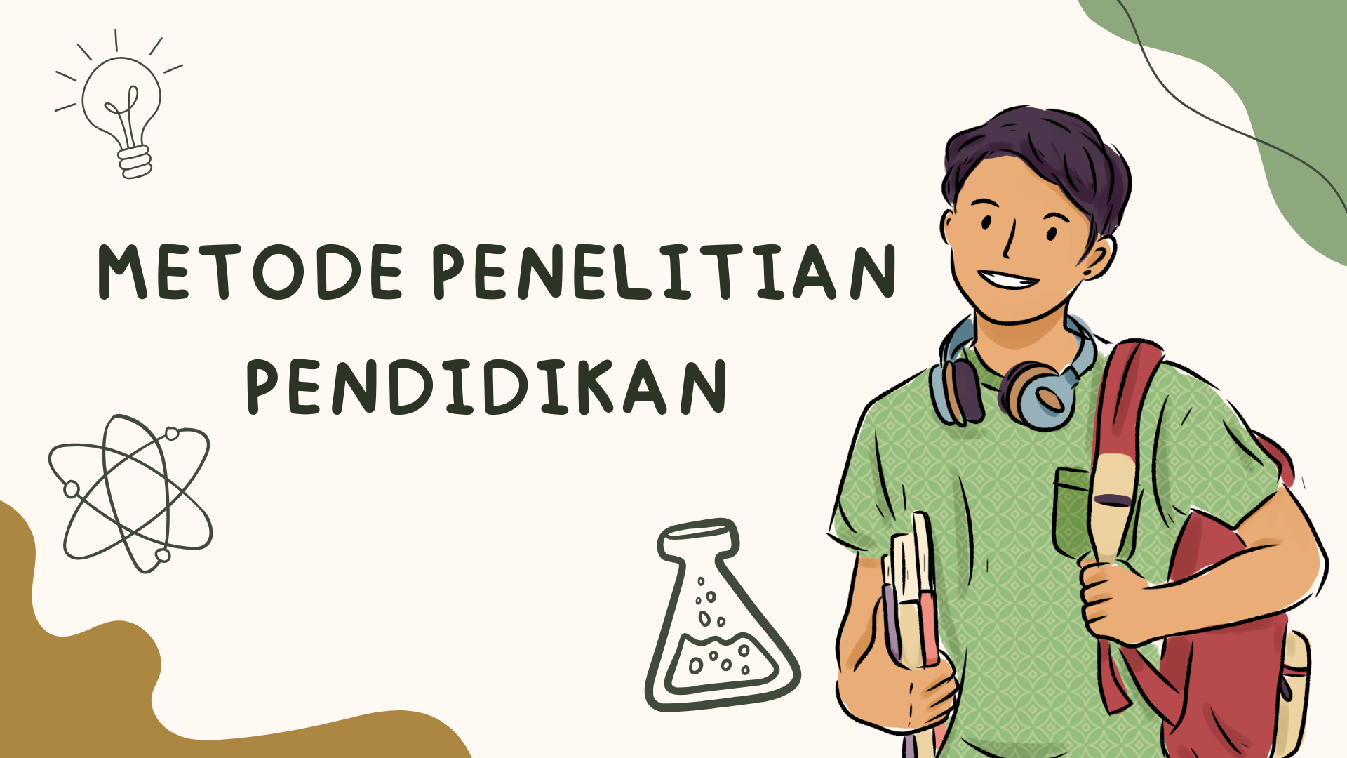 Metode Penelitian Pendidikan (Tim 2)