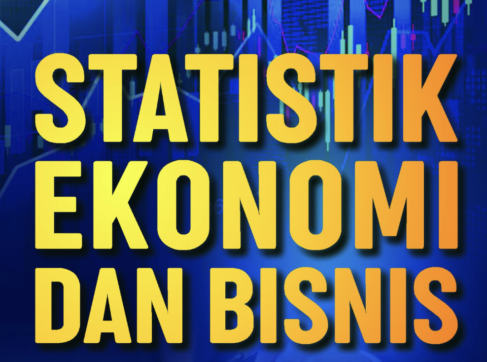 STATISTIK EKONOMI DAN BISNIS/2025/Prof. Dr. S.I.Ns