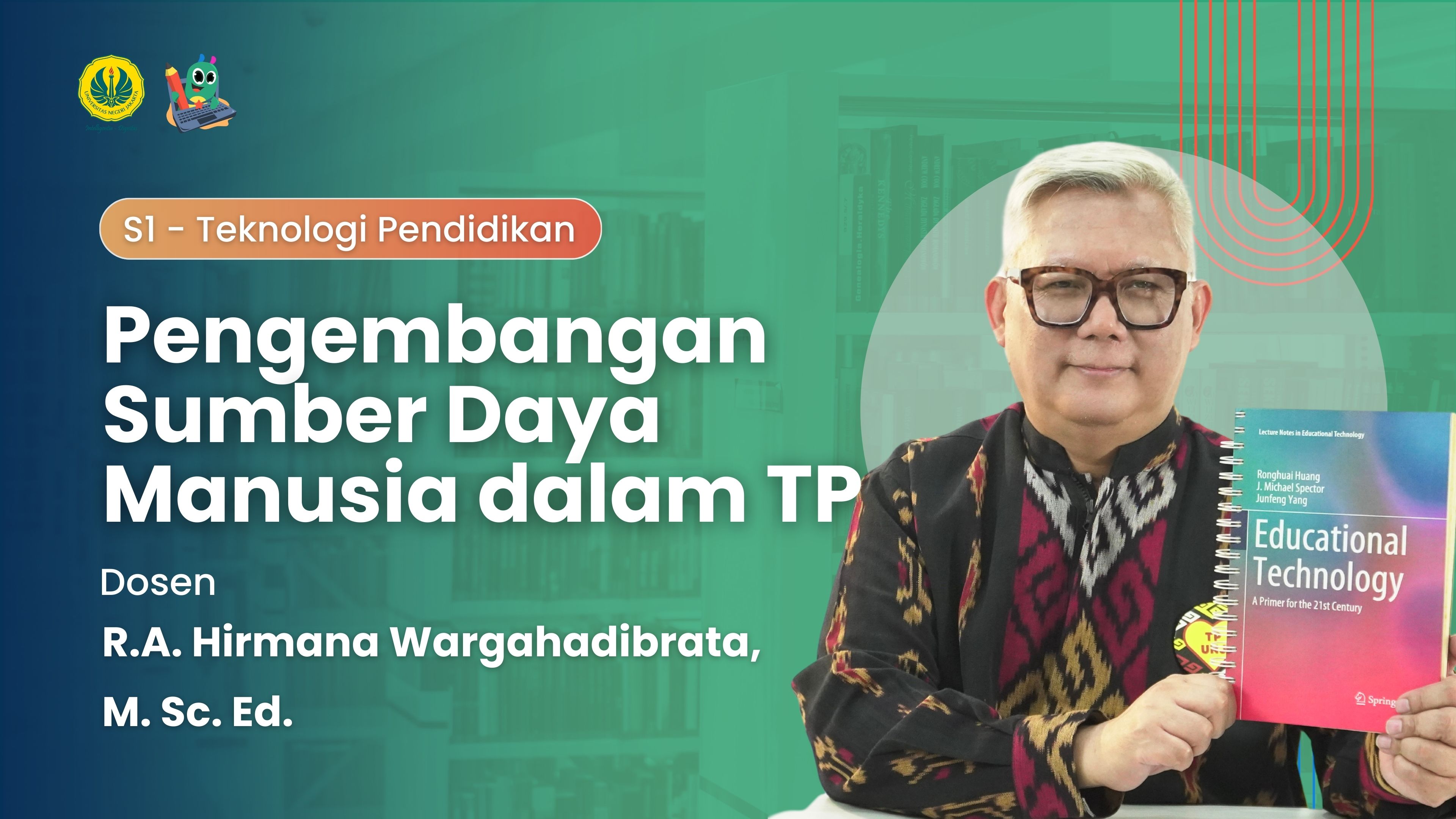 Pengembangan Sumber Daya Manusia Dalam Teknologi Pendidikan