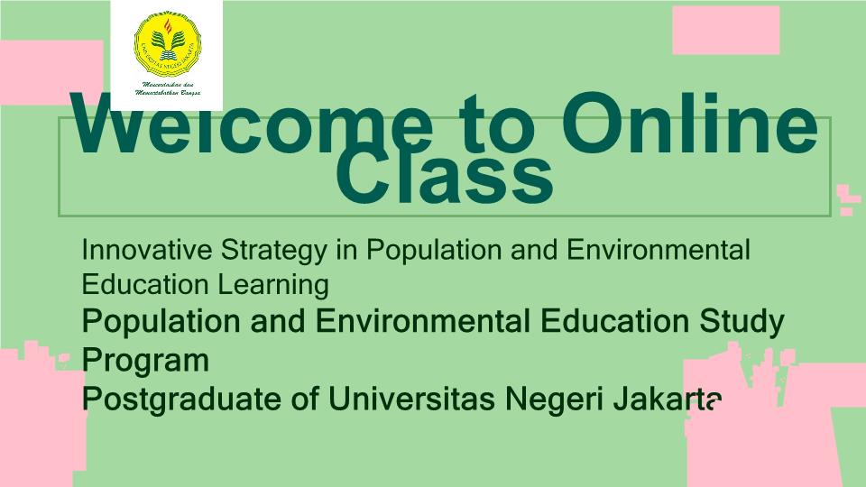 Innovative Strategy in Population and Environmental Education Learning