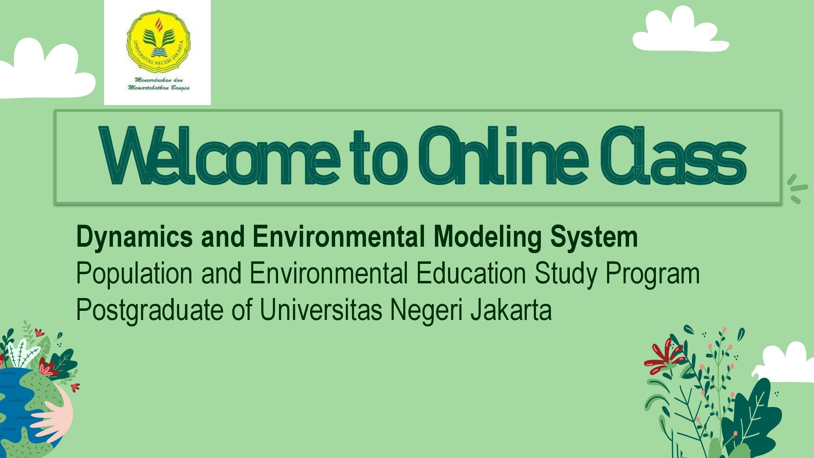 Dynamics and Environmental Modeling System