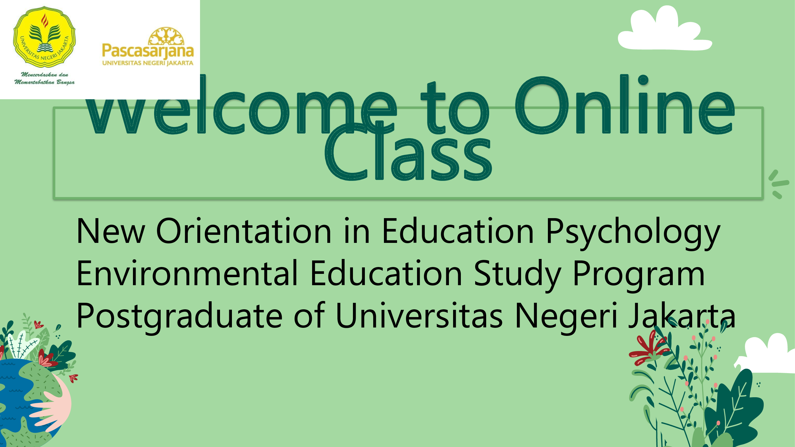 New Orientation in Education Psychology
