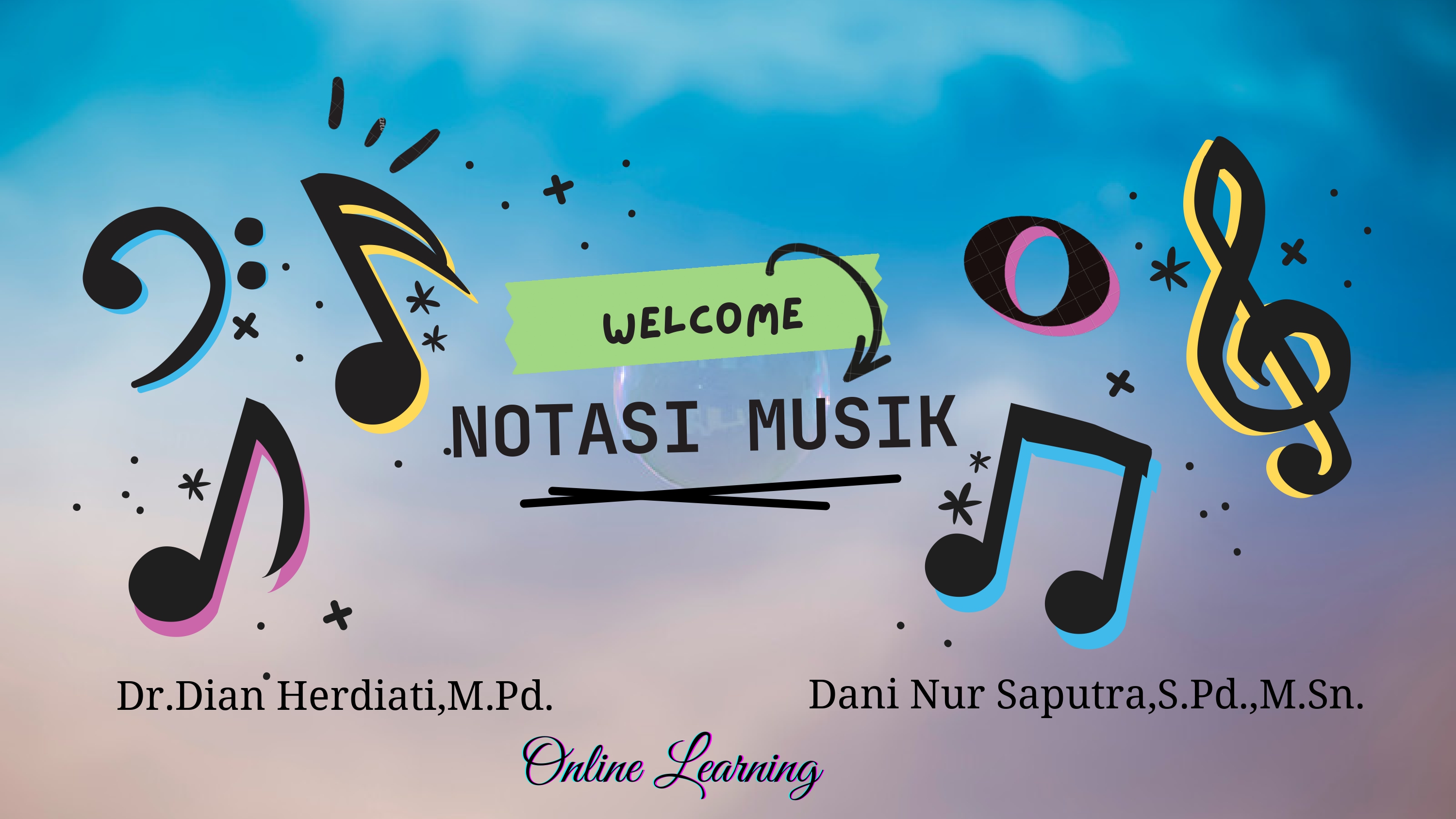 Notasi Musik (Dian Herdiati &amp; Dani Nur Saputra)