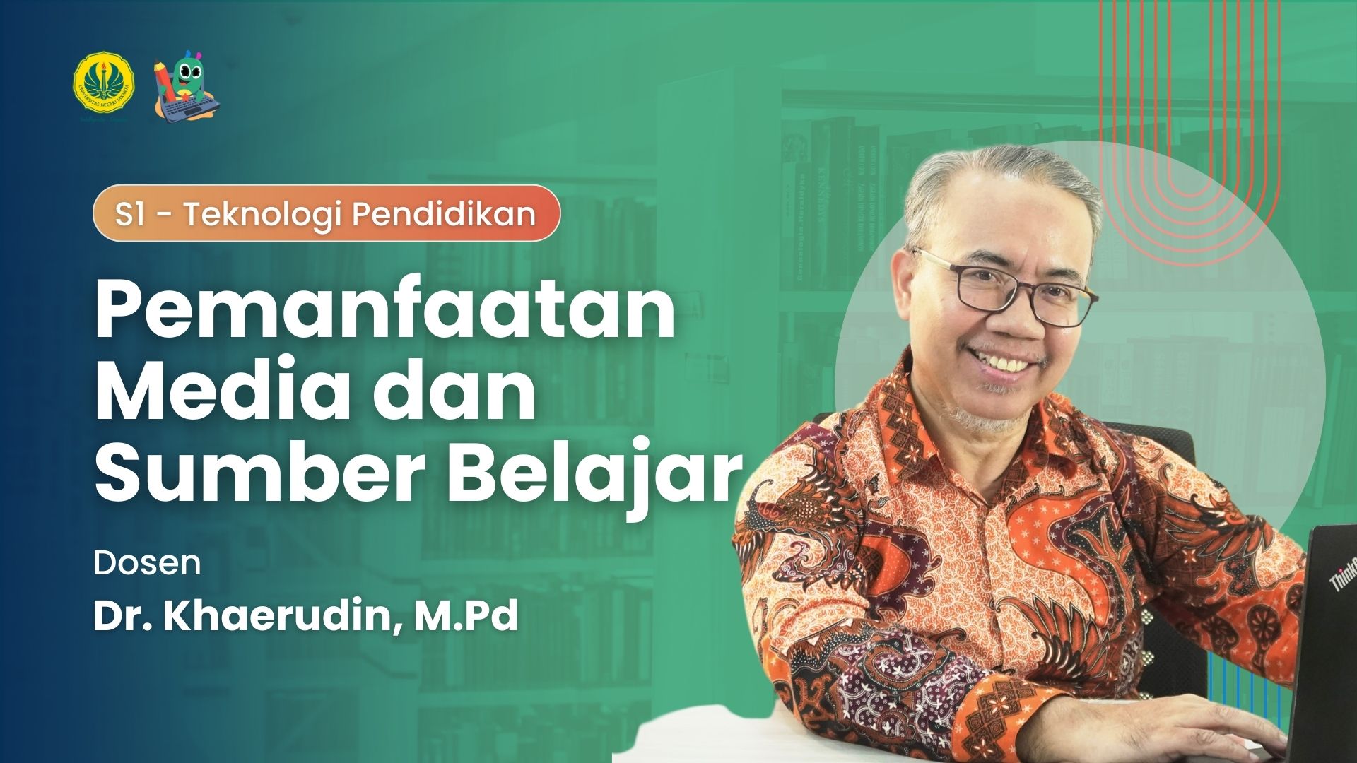 Pemanfaatan Media dan Sumber Belajar (A)