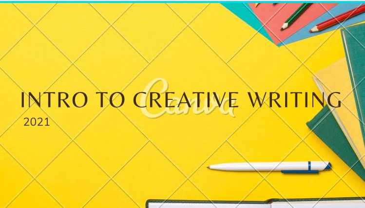 Intro to Creative Writing 
