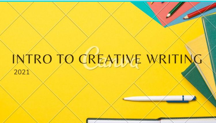 Intro to Creative Writing