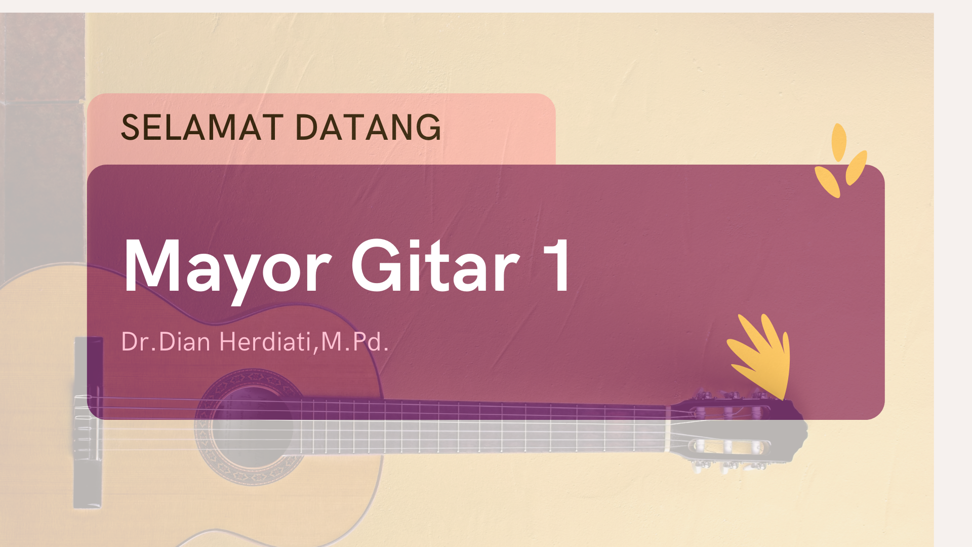 Mayor Gitar 1 (Dian Herdiati)
