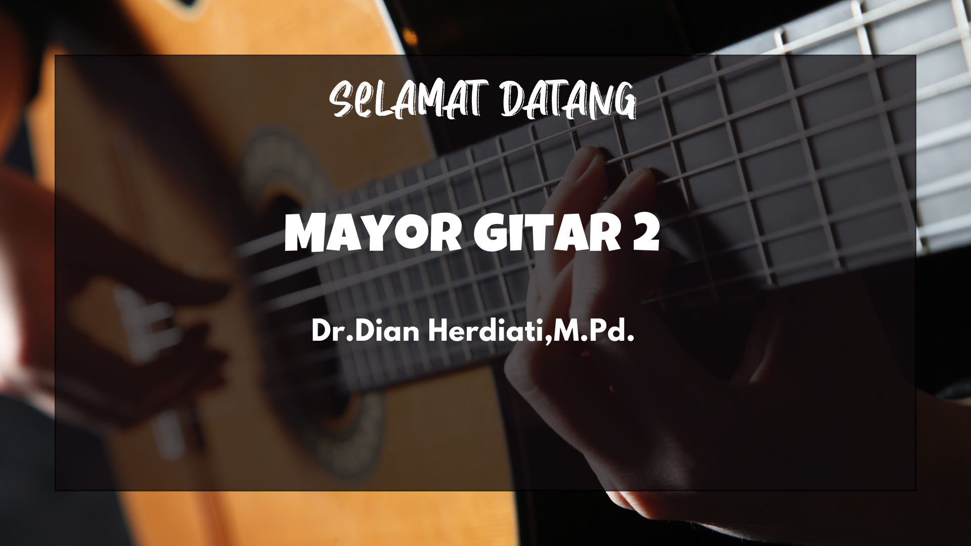 Mayor Gitar 2 (Dian Herdiati)