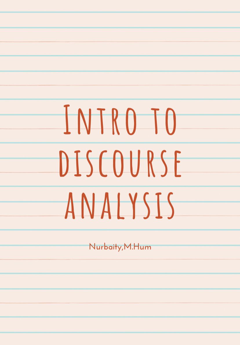 Introduction to Discourse Analysis