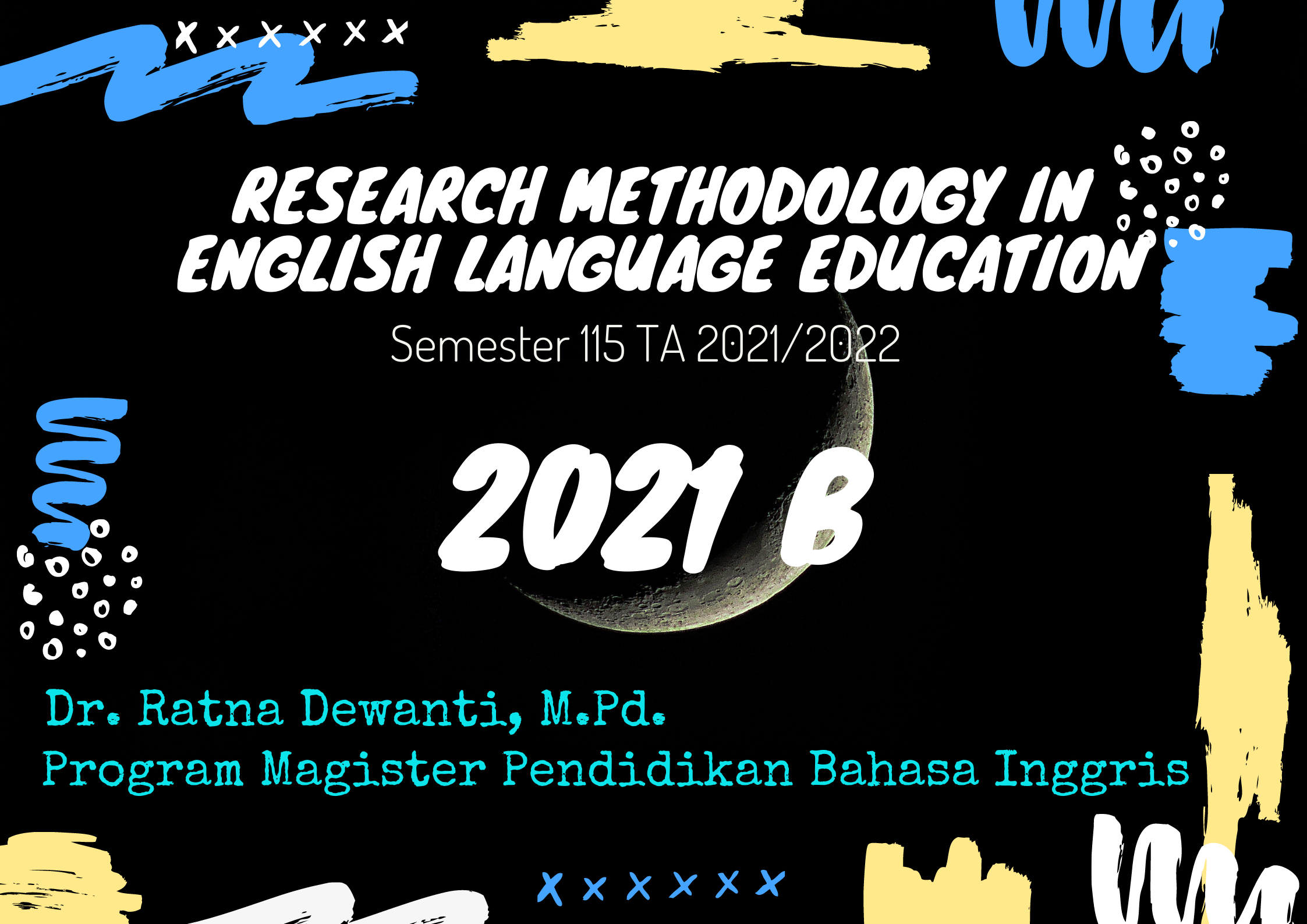 Research Methodology in English Language Education (2021 B)