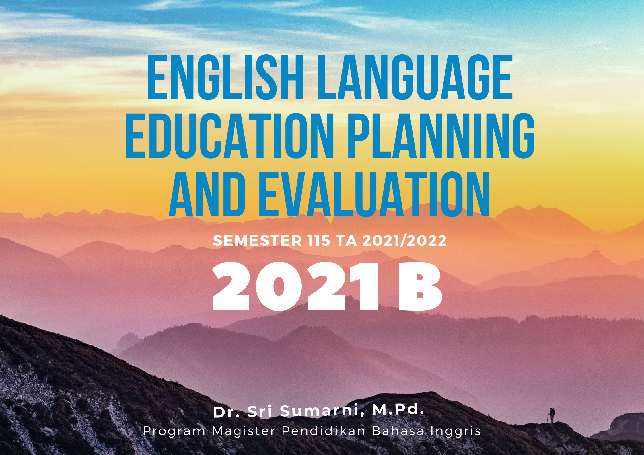 English Language Education Planning and Evaluation (2021 B)