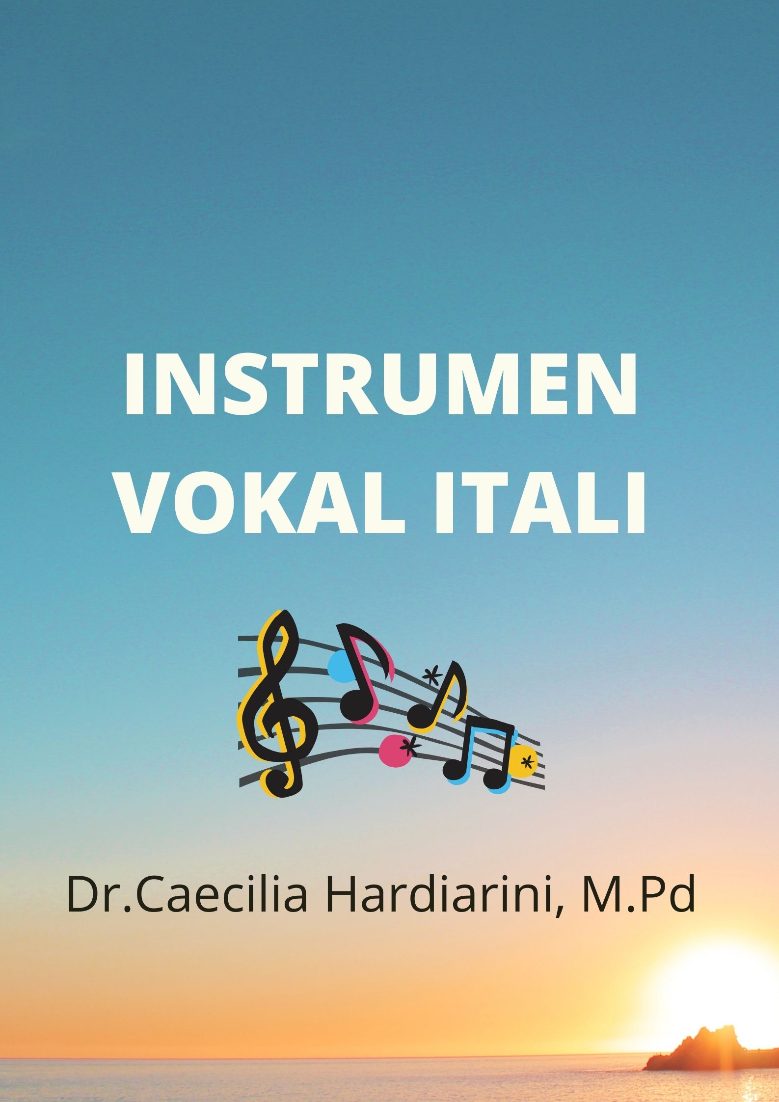 Instrumen Vokal Itali (Caecilia Hardiarini)