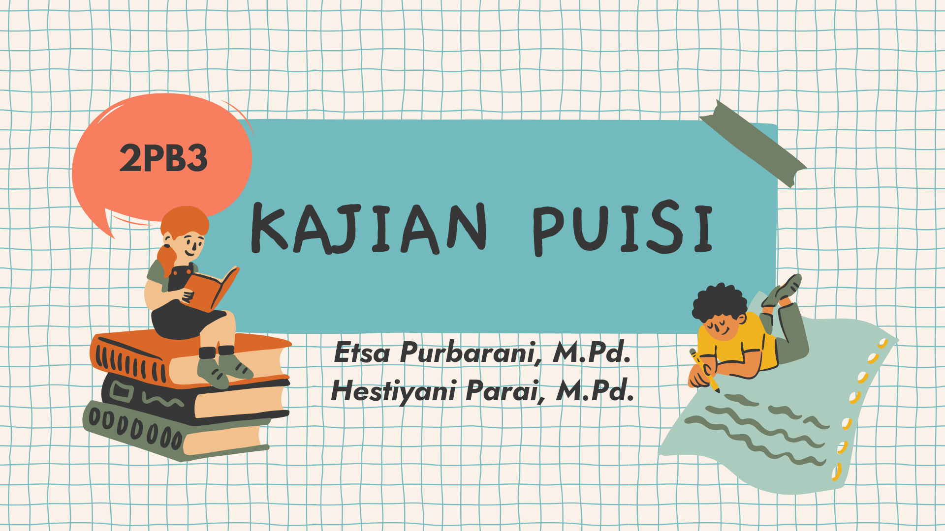 KAJIAN PUISI 2PB3 - 117 ( ETSA PURBARANI, M. Pd )