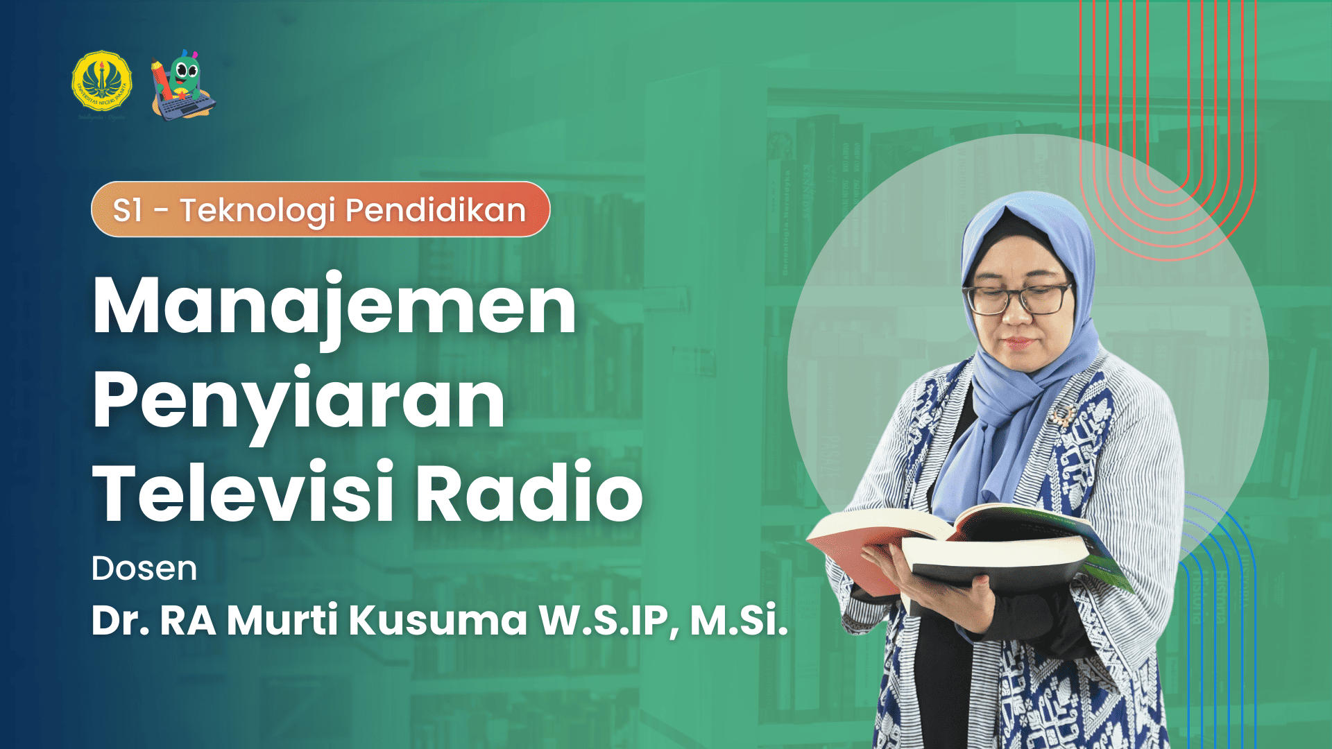 <span class="highlight">1</span><span class="highlight">1</span>7 MANAJEMEN PENYIARAN TELEVISI RADIO - KELAS B