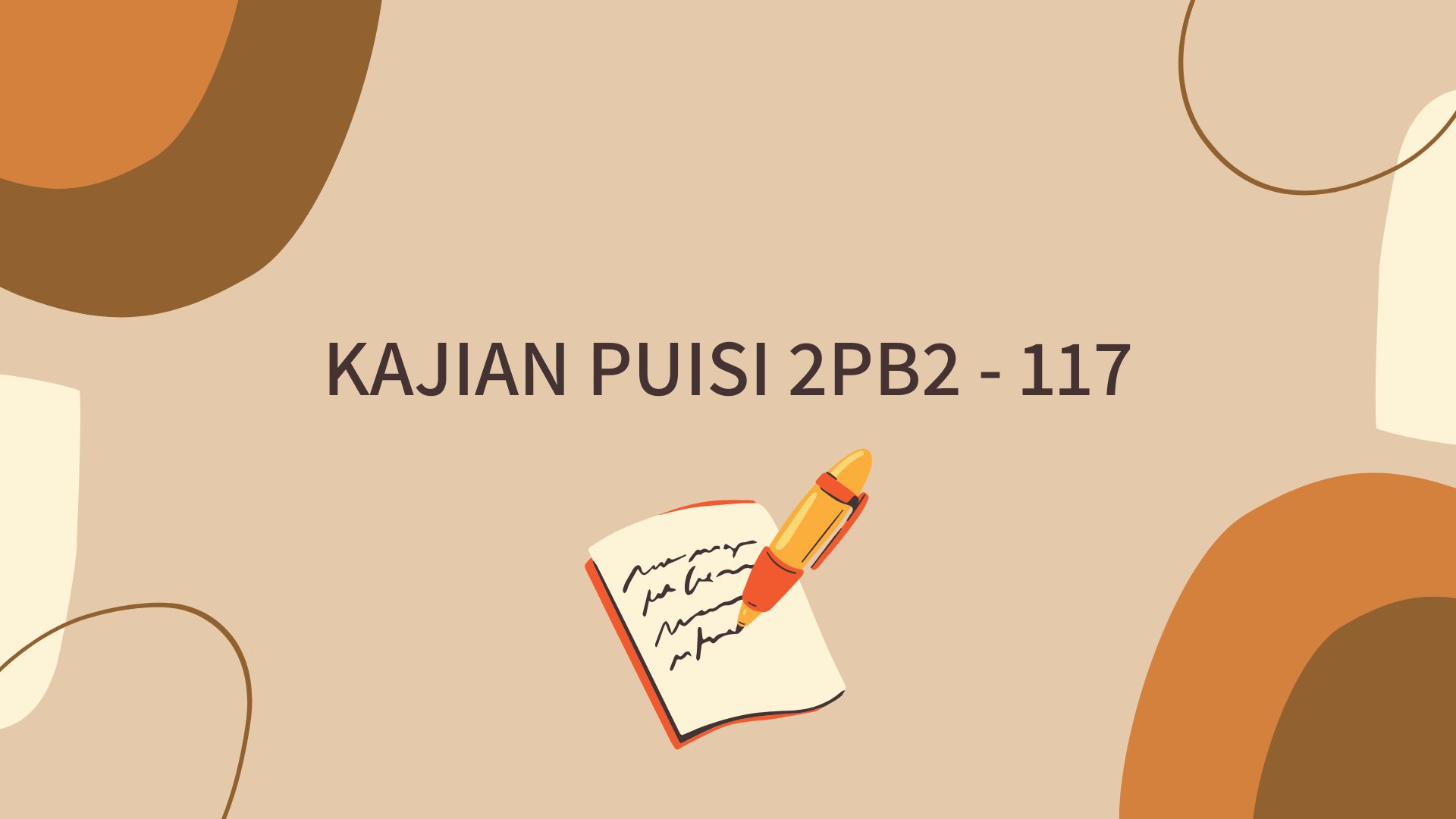 KAJIAN PUISI 2PB2-117 (Etsa Purbarani, M.Pd. dan Hestiyani Parai, M.Pd.)