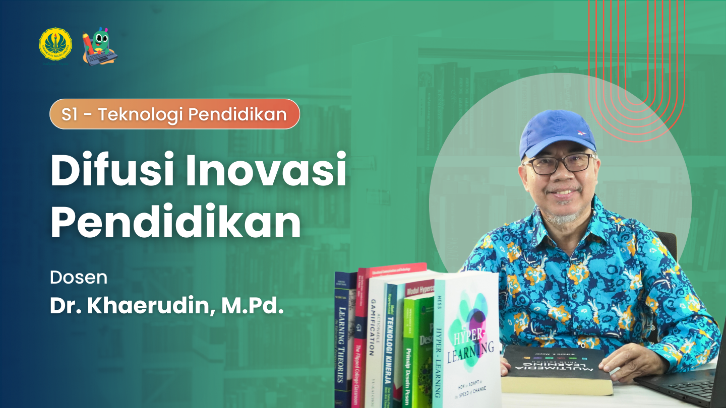 DIFUSI INOVASI PENDIDIKAN <span class="highlight">1</span><span class="highlight">1</span>8 (KHAERUDIN)