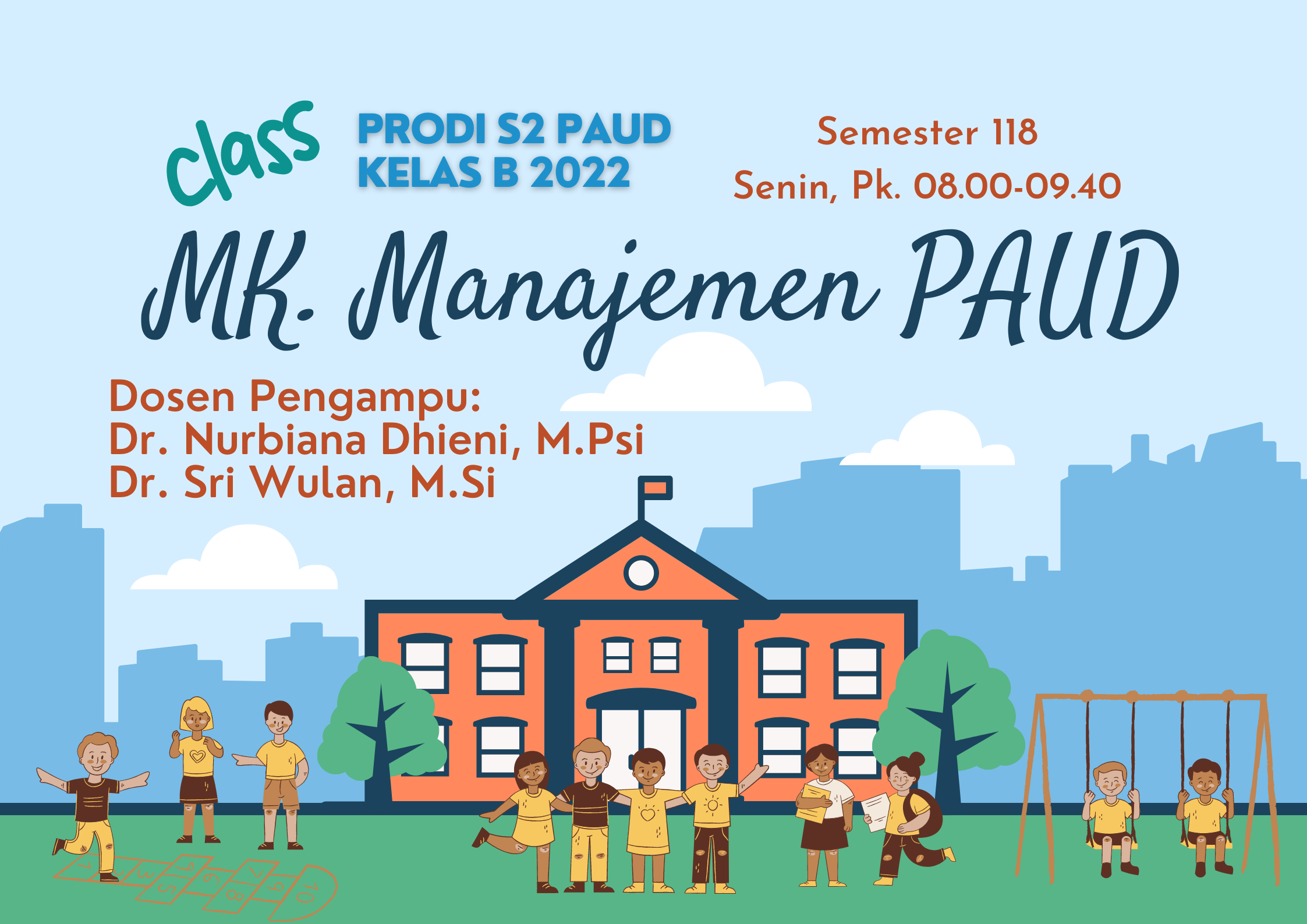 MK MANAJEMEN PAUD Smt 118 (Kelas B 2022)