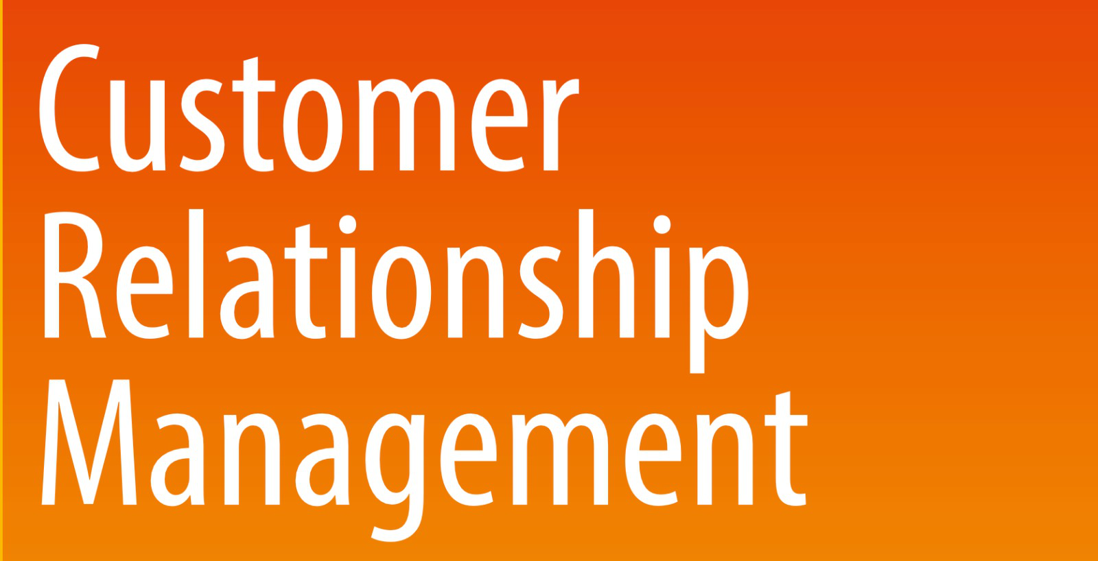 119 Customer Relationship Management B 
