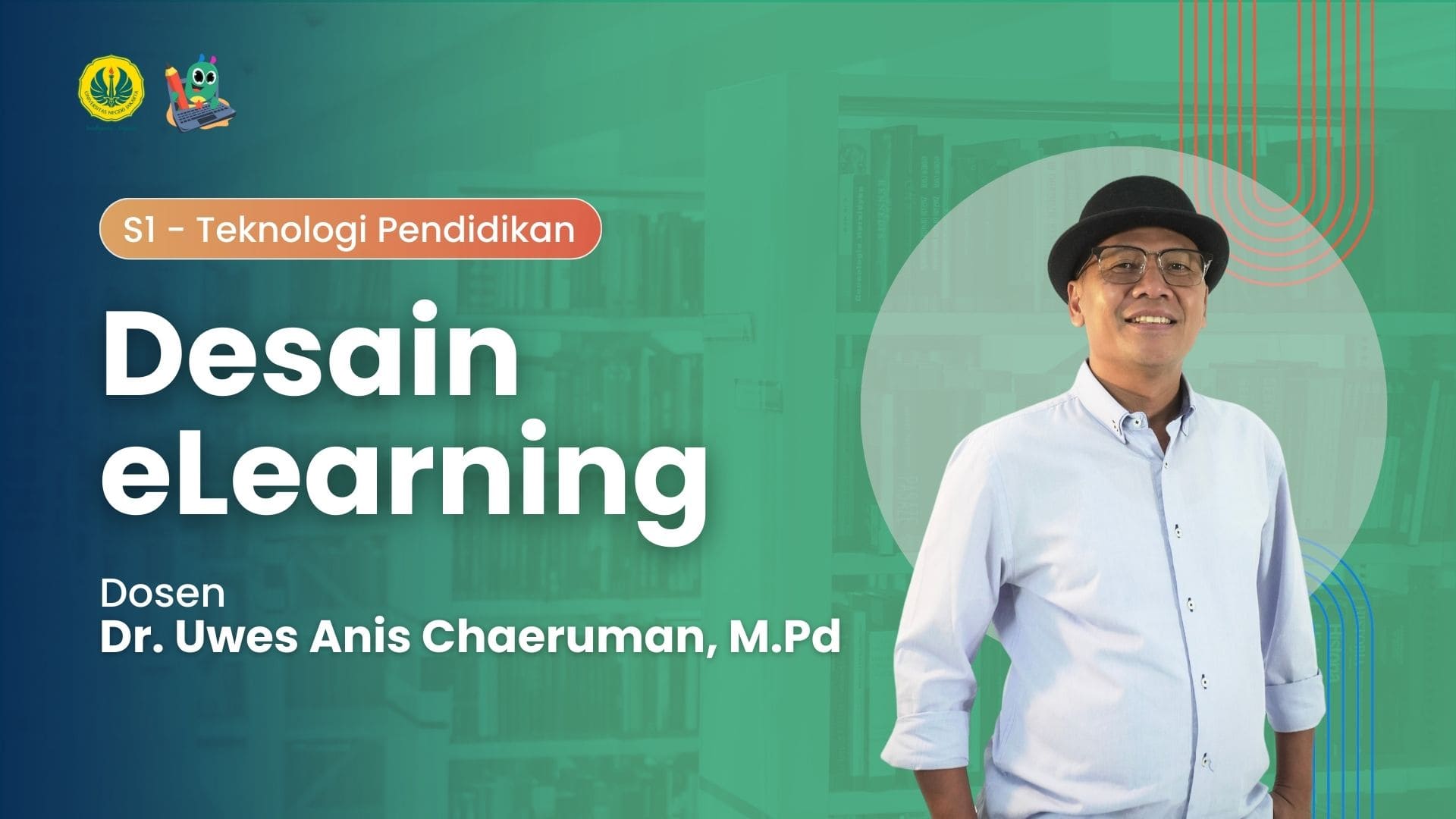 119 - Desain e-Learning - Uwes - Kelas A