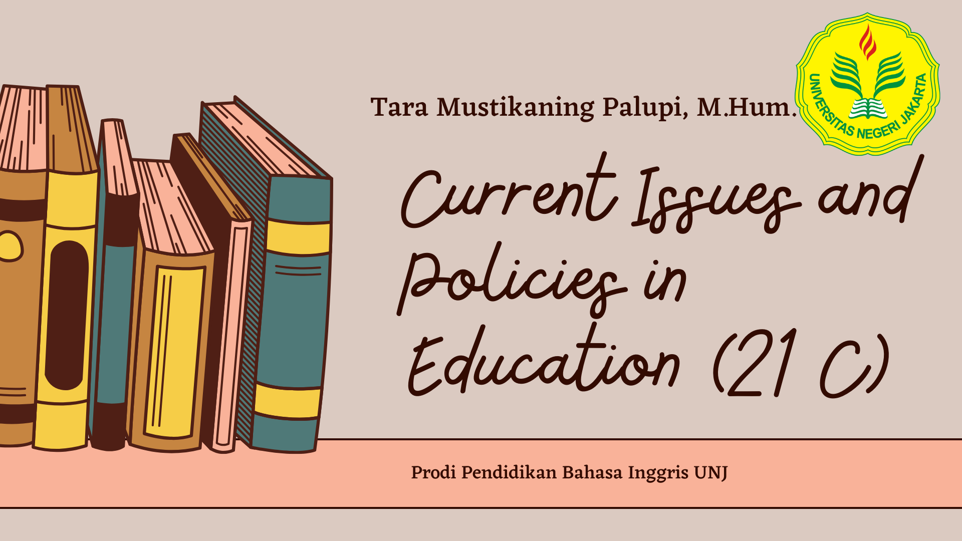 Current Issues and Policies in Education (120-21 C)