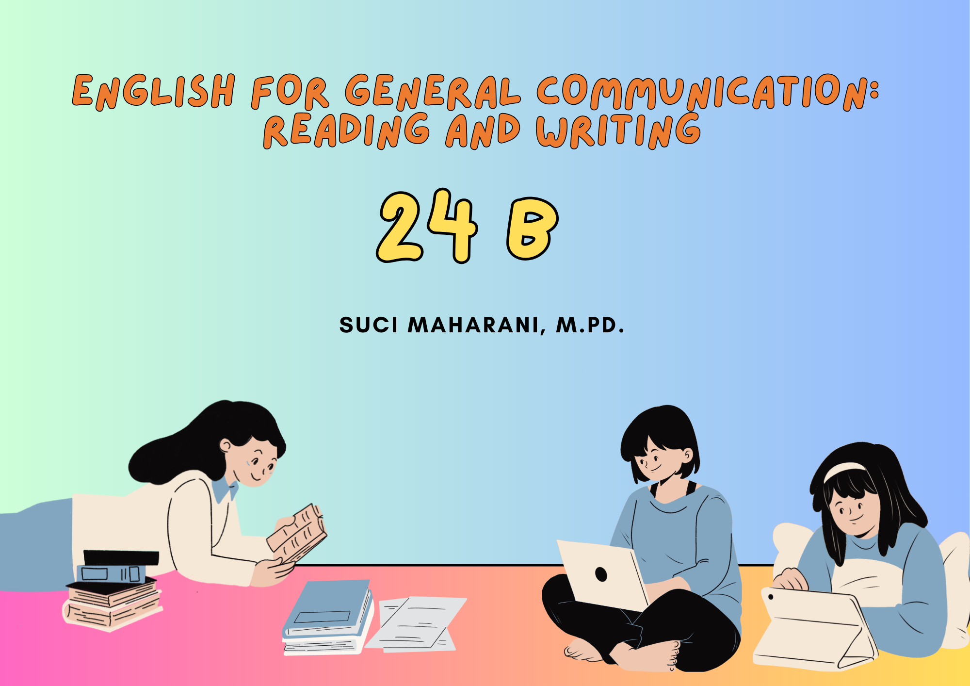 English for General Communication: Reading and Writing_24 B