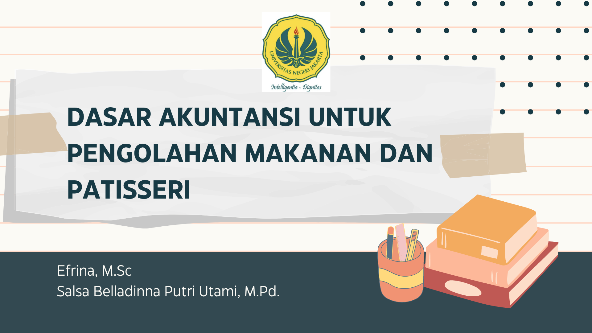 Dasar Akuntansi untuk Pengolahan Makanan dan Patisseri