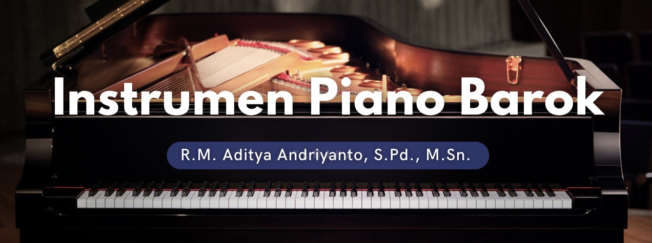 INSTRUMEN PIANO BAROK (RM Aditya Andriyanto) - 121