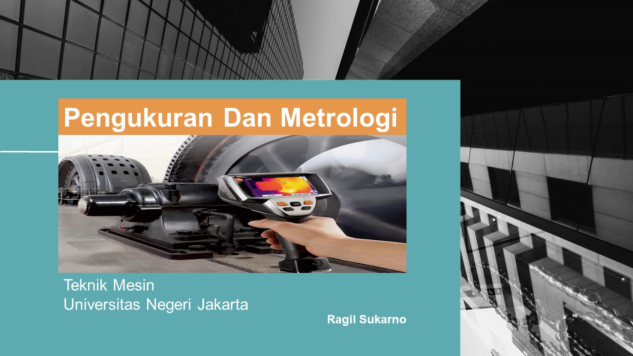 Praktikum Pengukuran dan Metrologi